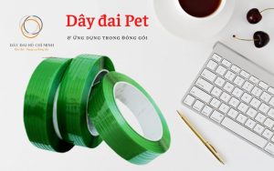 Dây đai nhựa PET - Dây đai chất lượng cao do Công ty P&V - Thương hiệu Dây Đai Hồ Chí Minh sản xuất.