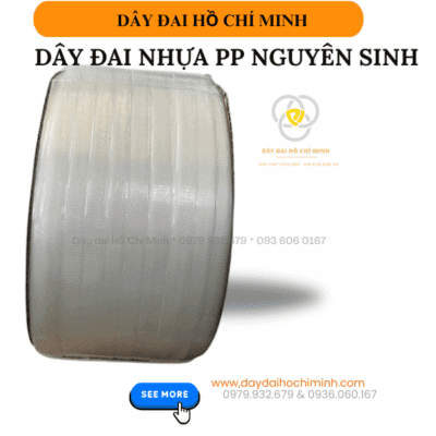 dÂY ĐAI NHỰA PP NGUYÊN SINH