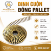Đinh cuộn đóng pallet bằng thép cứng, liên kết chắc chắn, phù hợp đóng pallet gỗ, thùng gỗ và kiện hàng. Dùng với súng bắn đinh cuộn, giao hàng toàn quốc.