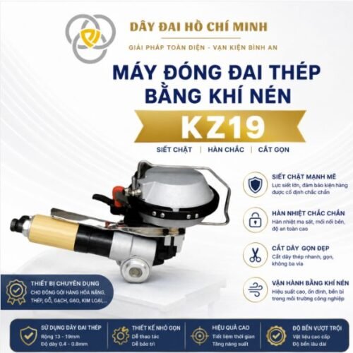 Máy Đóng Đai Thép Khí Nén KZ - 19