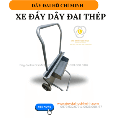 XE ĐẨY DÂY ĐAI THÉP