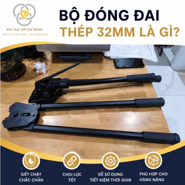Cấu tạo bộ đóng đai thép 32mm gồm dụng cụ căng dây và kìm bấm bọ sắt.