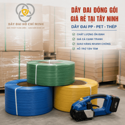 Dây đai đóng gói PP, PET và máy đóng đai dùng pin tại Tây Ninh, giải pháp đóng gói hàng hóa chất lượng cao với giá cạnh tranh từ Dây Đai Hồ Chí Minh.