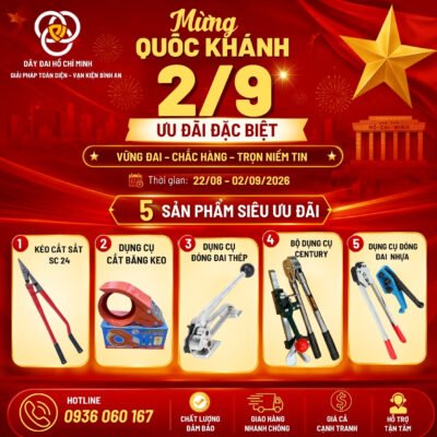Dụng cụ đóng đai thép chính hãng – Ưu đãi Quốc Khánh 2/9 là chương trình khuyến mãi đặc biệt của Dây Đai Hồ Chí Minh, giới thiệu các sản phẩm dụng cụ đóng gói, đóng đai và cắt dây đai chuyên dụng. Sản phẩm phù hợp cho kho hàng, xưởng sản xuất, đóng gói kiện hàng và vận chuyển.