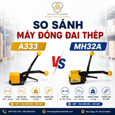 Hình ảnh so sánh máy đóng đai thép A333 và MH32A, giúp lựa chọn thiết bị phù hợp cho nhu cầu đóng kiện, pallet và hàng hóa công nghiệp.