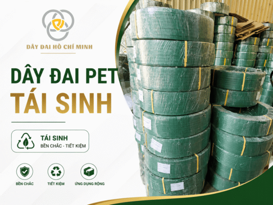 Dây đai PET tái sinh tiết kiệm, bền chắc, phù hợp đóng gói, cố định hàng hóa và đáp ứng nhu cầu sử dụng số lượng lớn.