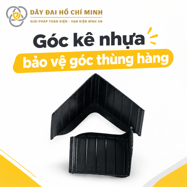 Góc kê nhựa bảo vệ góc thùng hàng khi đóng đai